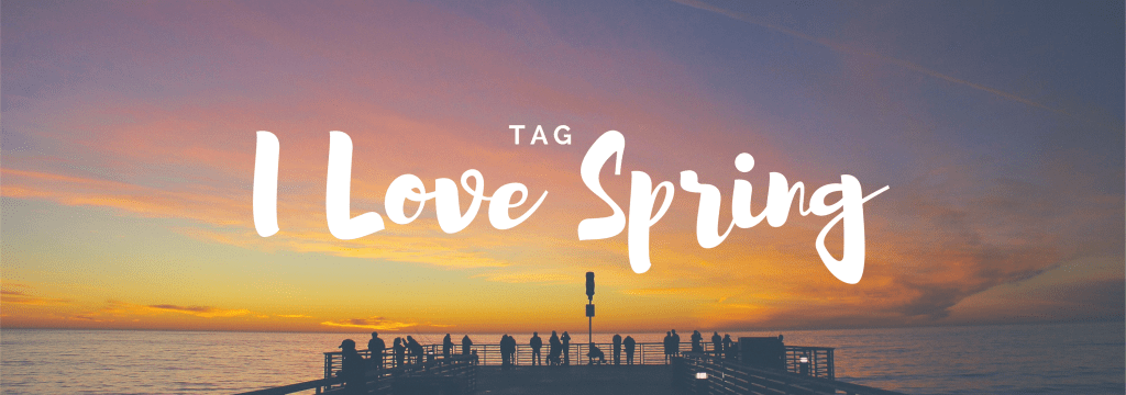 I Love Spring&nbsp;Tag