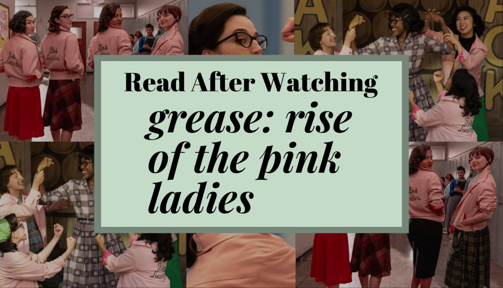 Books to Fill the ‘Grease: Rise of the Pink Ladies’ Hole in Our&nbsp;Hearts