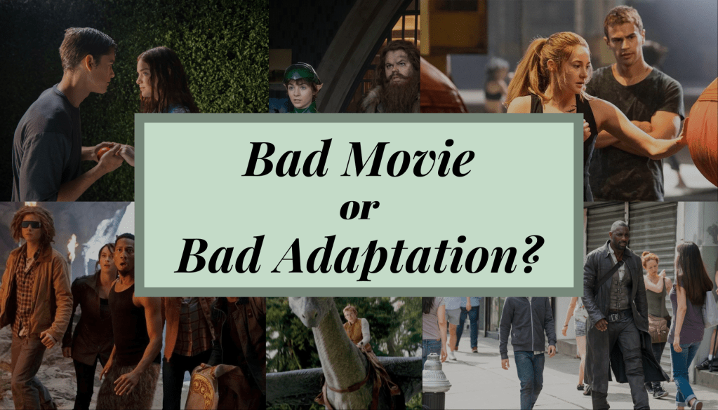 Bad Movie or Bad&nbsp;Adaptation?