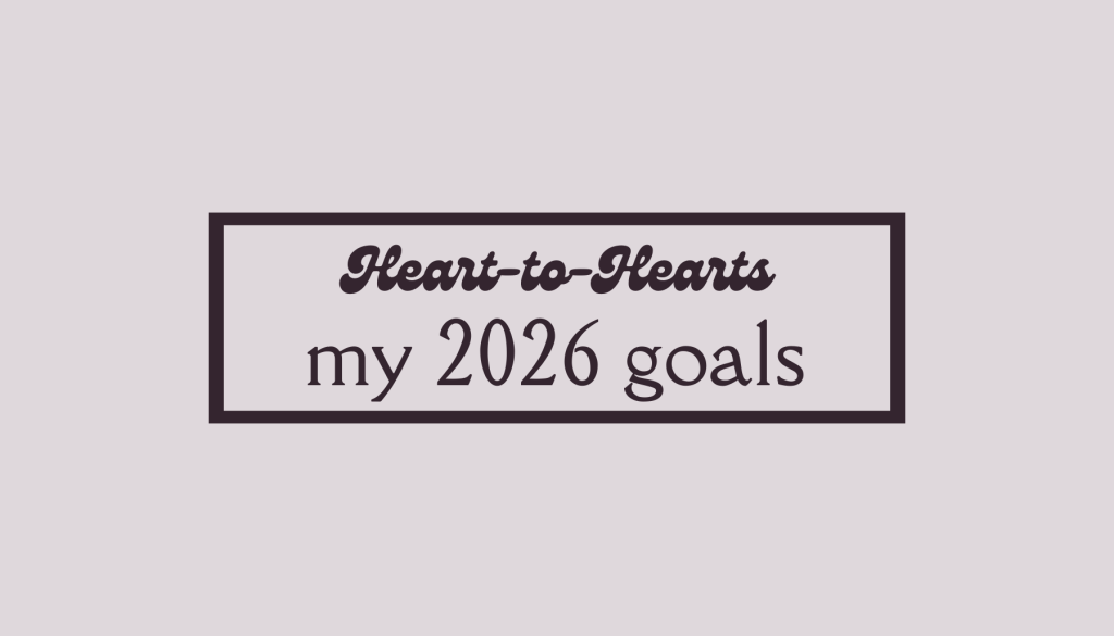 My Goals for&nbsp;2026